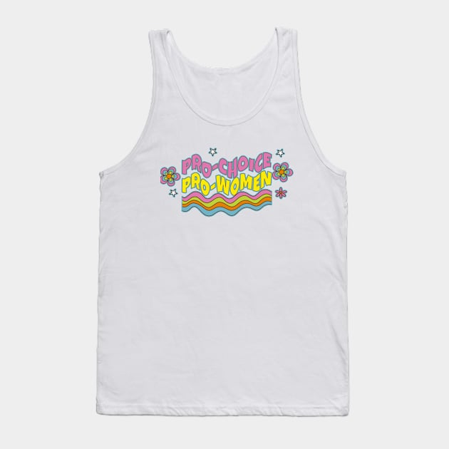 Pro-Choice Tank Top by edmproject